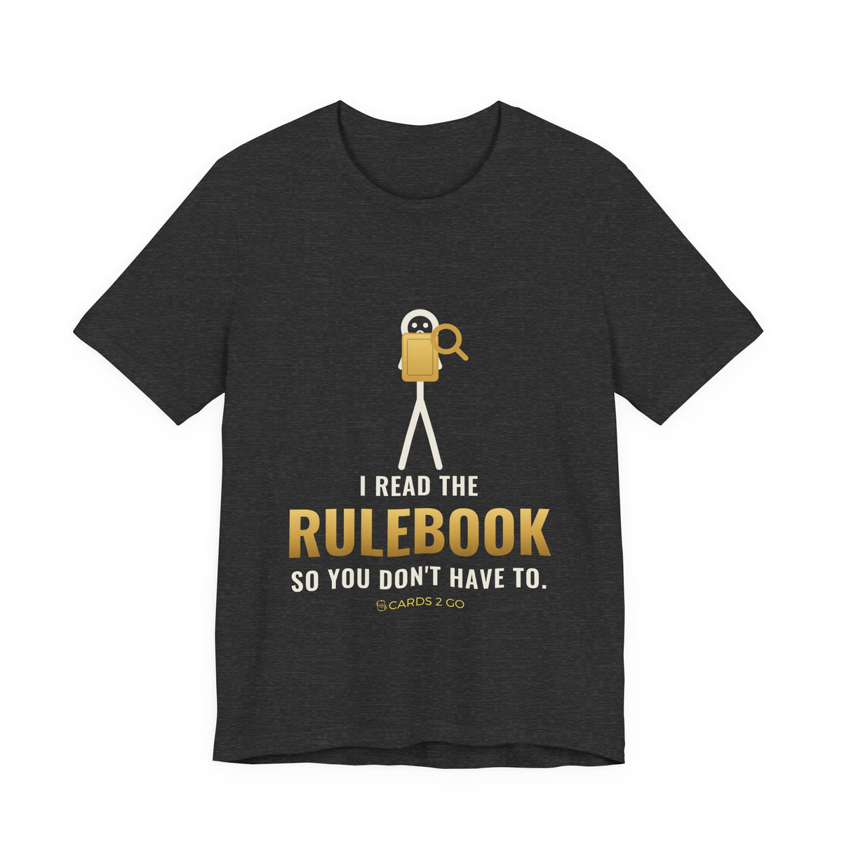I Read The Rulebook So You Don't Have To Illustrated Tee