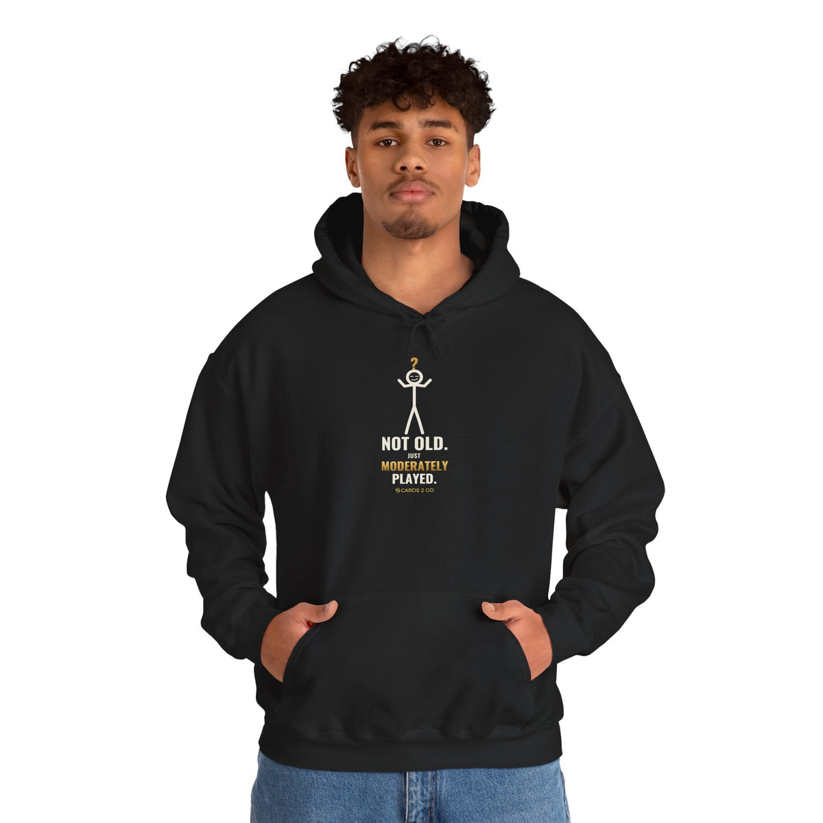 Not Old, Just Moderately Played Illustrated Hoodie