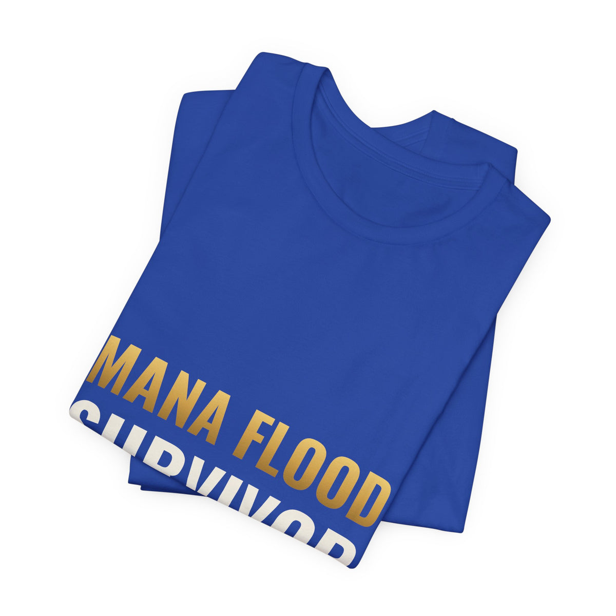 Mana Flood Survivor Tee