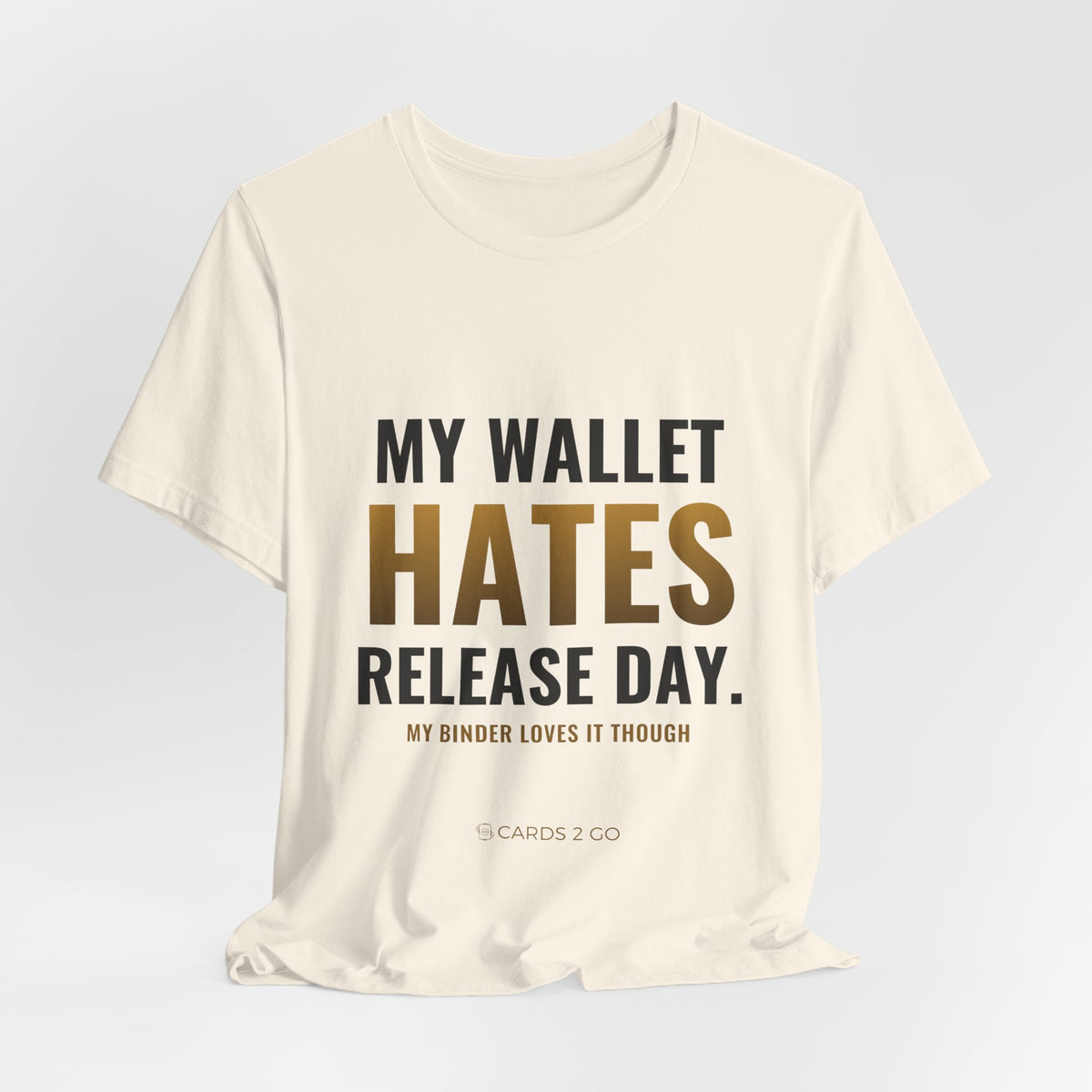 My Wallet Hates Release Day Tee