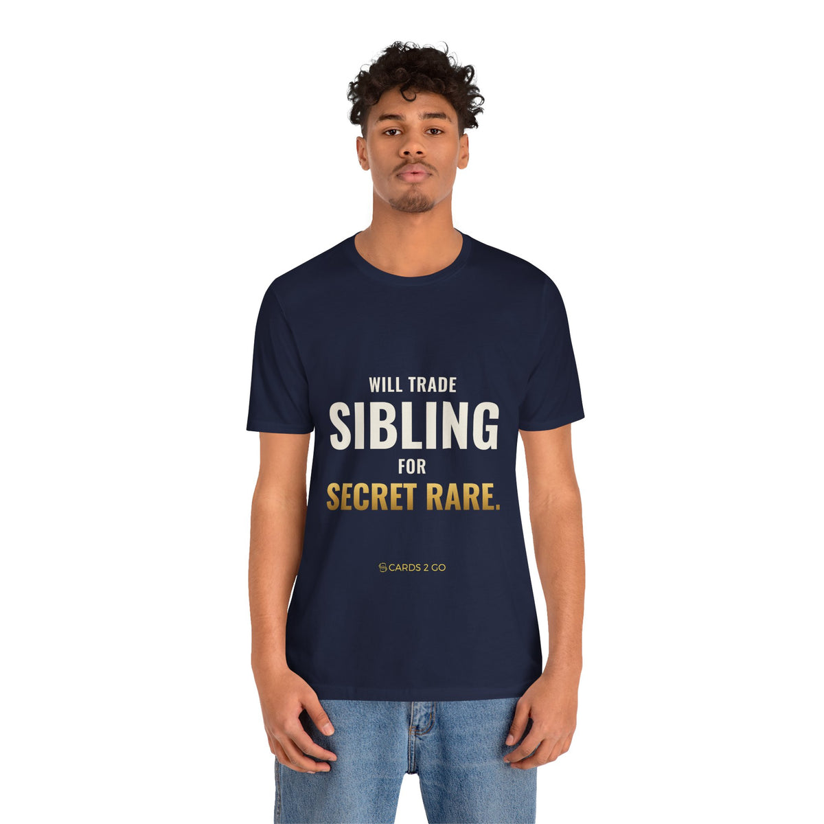 Will Trade Sibling For Secret Rare Tee