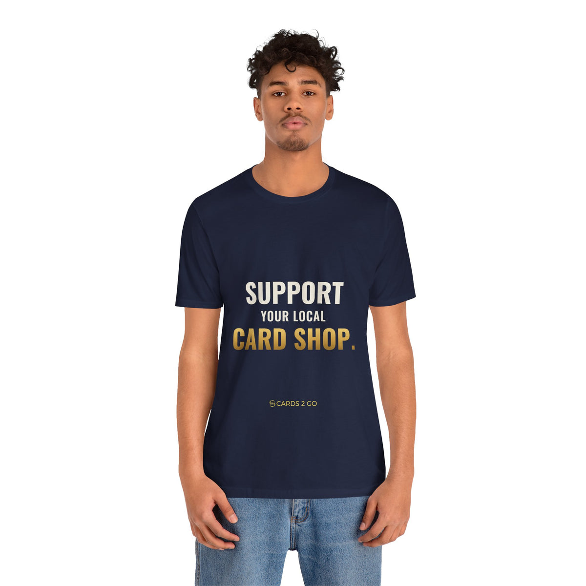 Support Your Local Card Shop Tee