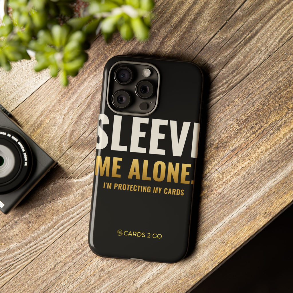 Sleeve Me Alone iPhone Case