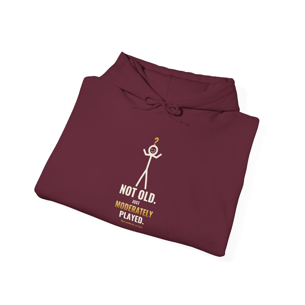 Not Old, Just Moderately Played Illustrated Hoodie