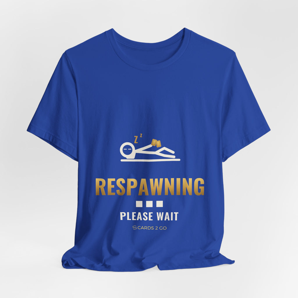 Respawning... Please Wait Illustrated Tee