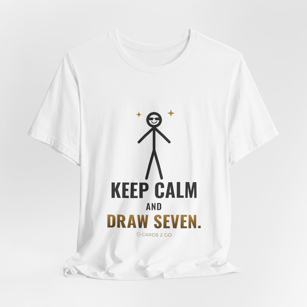 Keep Calm And Draw Seven Illustrated Tee