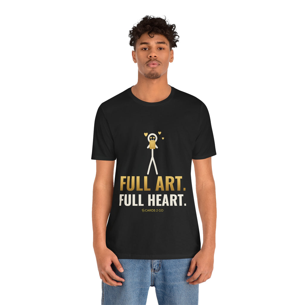 Full Art, Full Heart Illustrated Tee