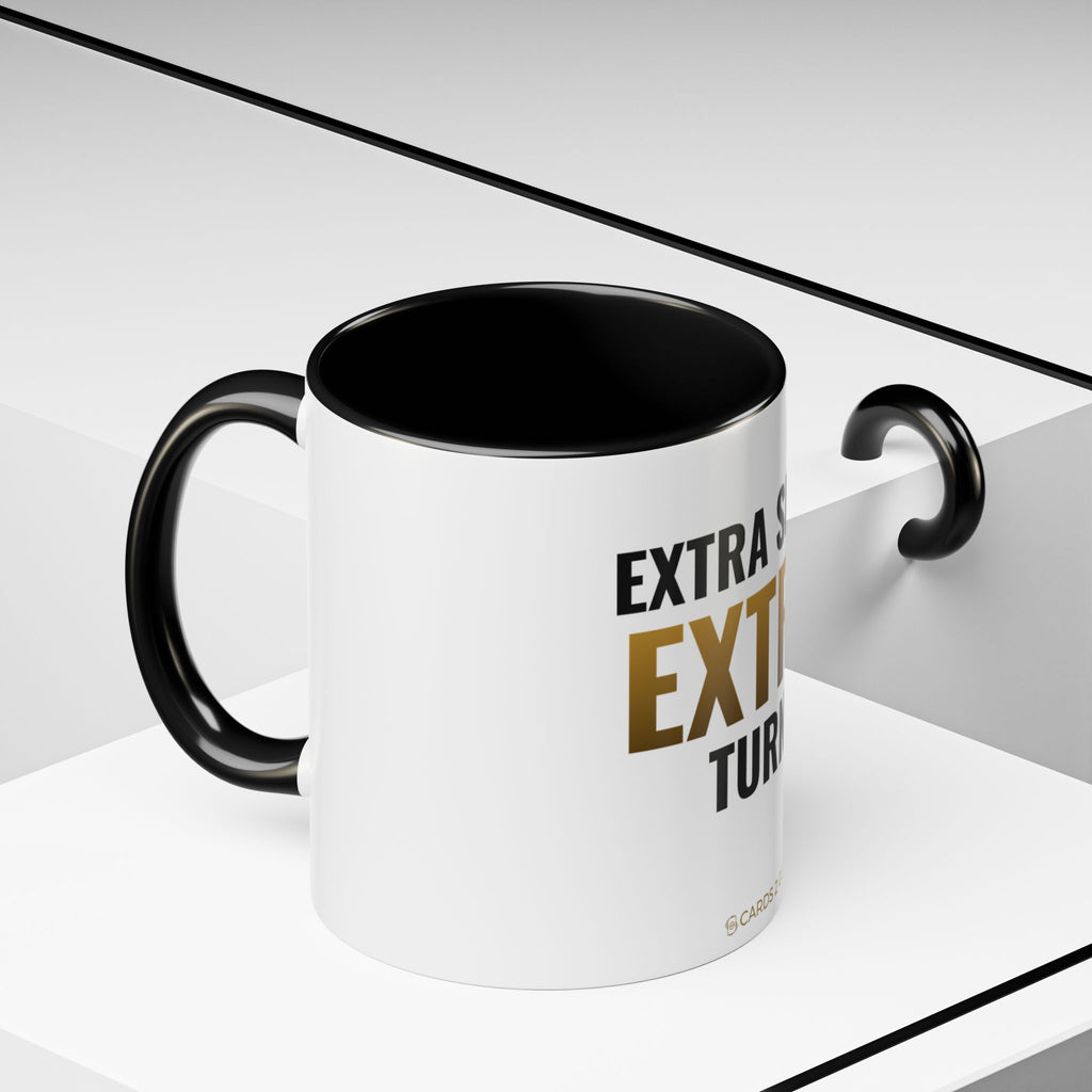 Extra Shot, Extra Turn Mug