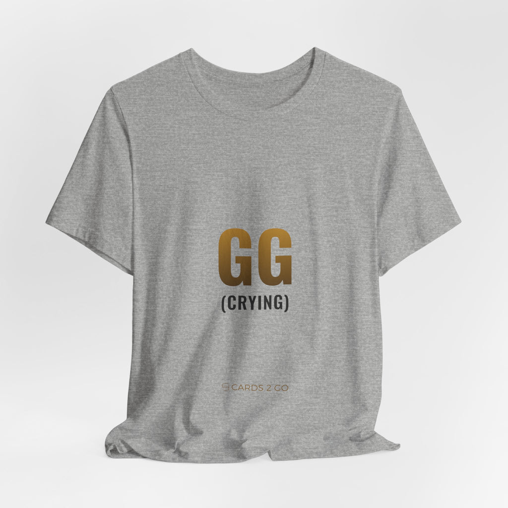 GG (Crying) Tee