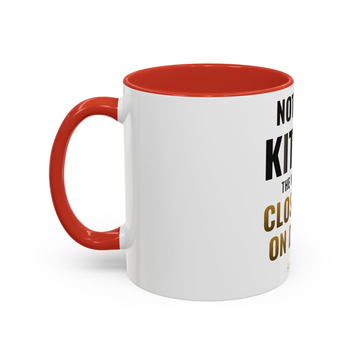 Not Now Kitten, The Walls Are Closing In On Daddy Mug