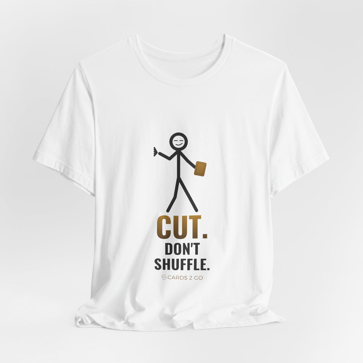Cut. Don't Shuffle. Illustrated Tee
