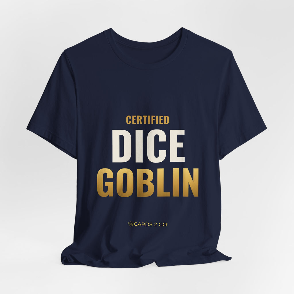 Certified Dice Goblin Tee
