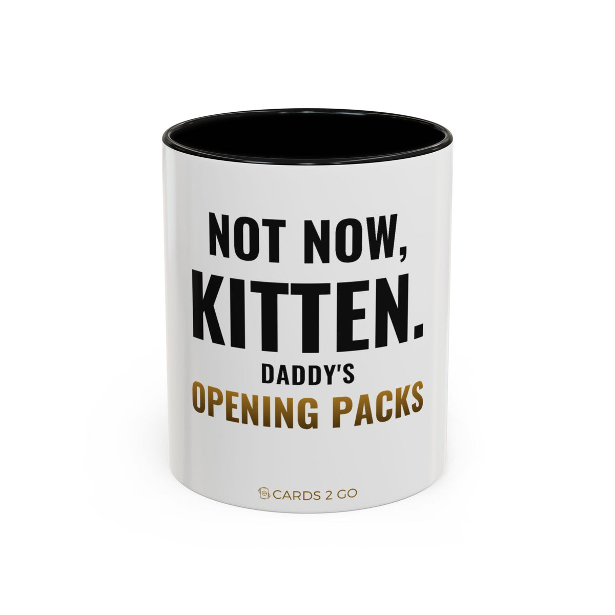Not Now Kitten, Daddy's Opening Packs Mug – funny trading card coffee mug by Cards2Go