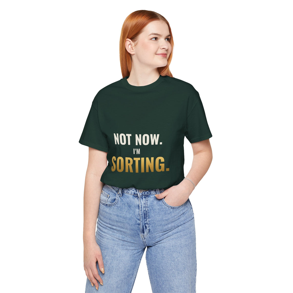 Not Now, I'm Sorting Tee