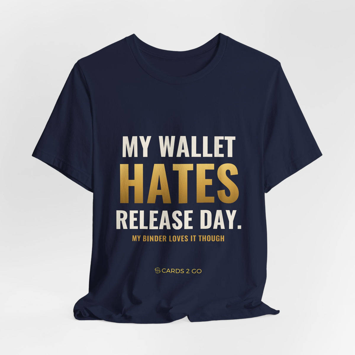 My Wallet Hates Release Day Tee