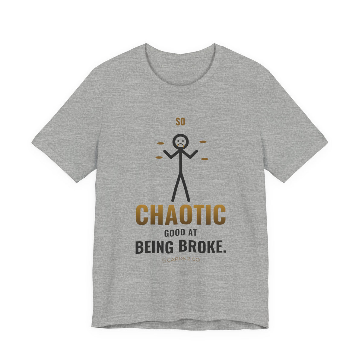 Chaotic Good At Being Broke Illustrated Tee