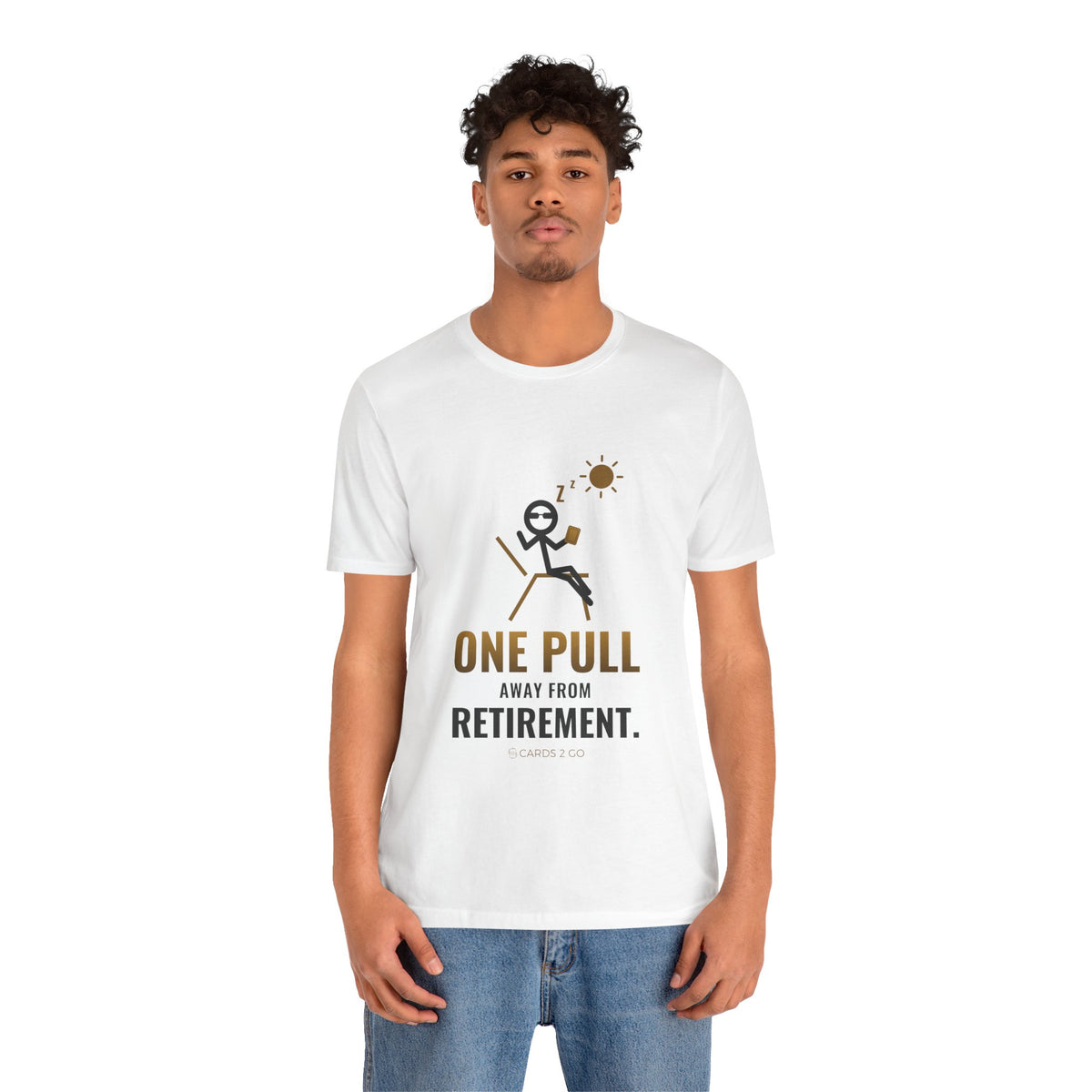 One Pull Away From Retirement Illustrated Tee