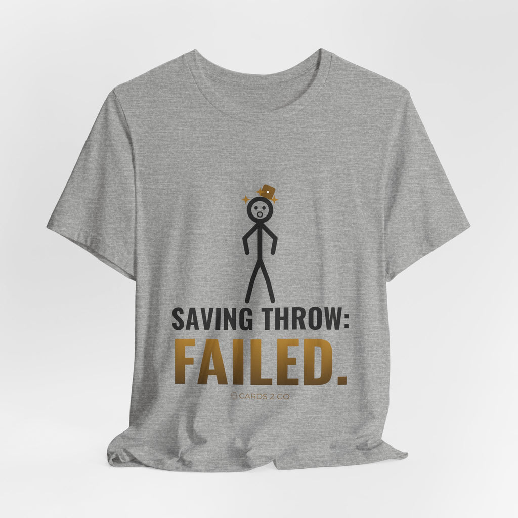 Saving Throw: Failed Illustrated Tee