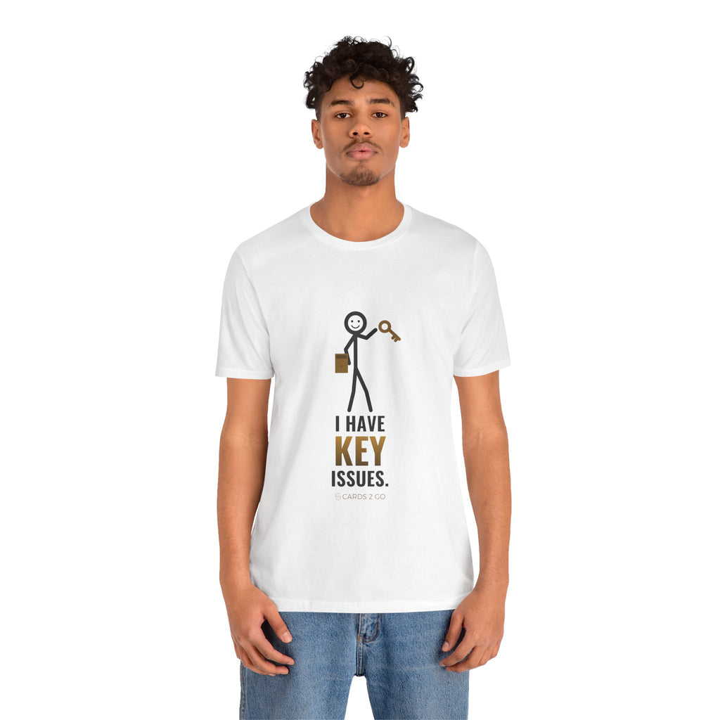 I Have Key Issues Illustrated Tee