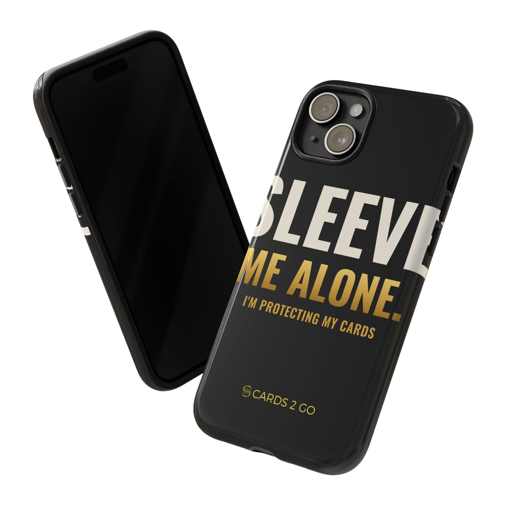 Sleeve Me Alone iPhone Case