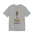Bulk Is A Lifestyle Illustrated Tee