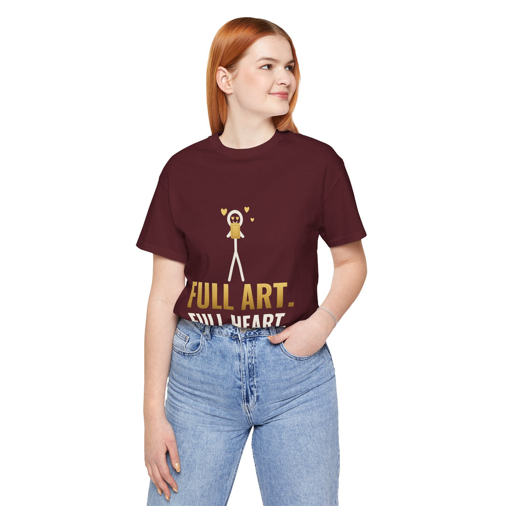 Full Art, Full Heart Illustrated Tee