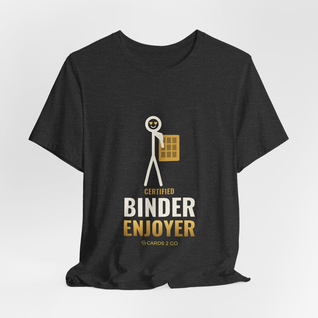 Certified Binder Enjoyer Illustrated Tee