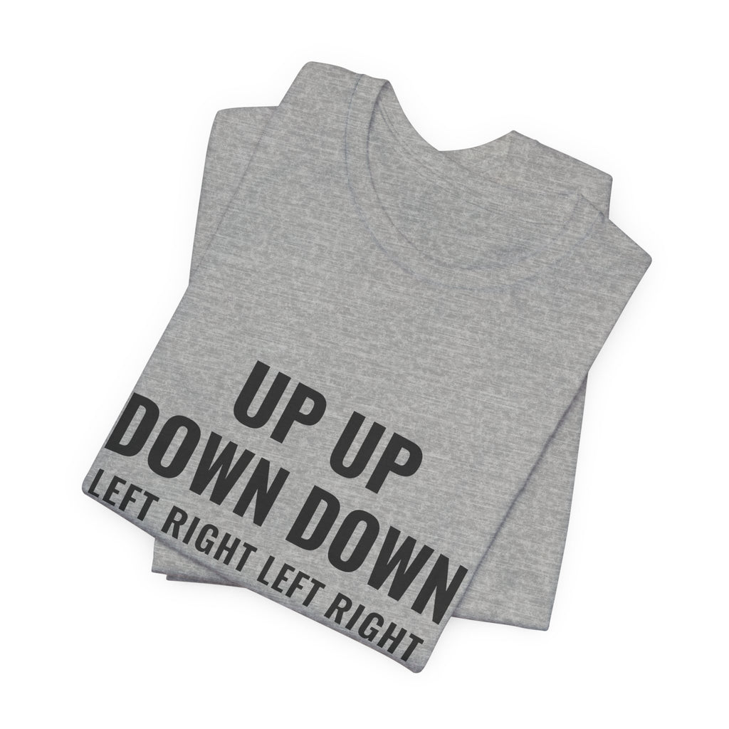 Up Up Down Down Tee