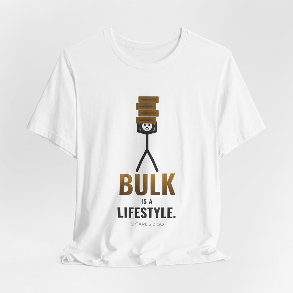 Bulk Is A Lifestyle Illustrated Tee