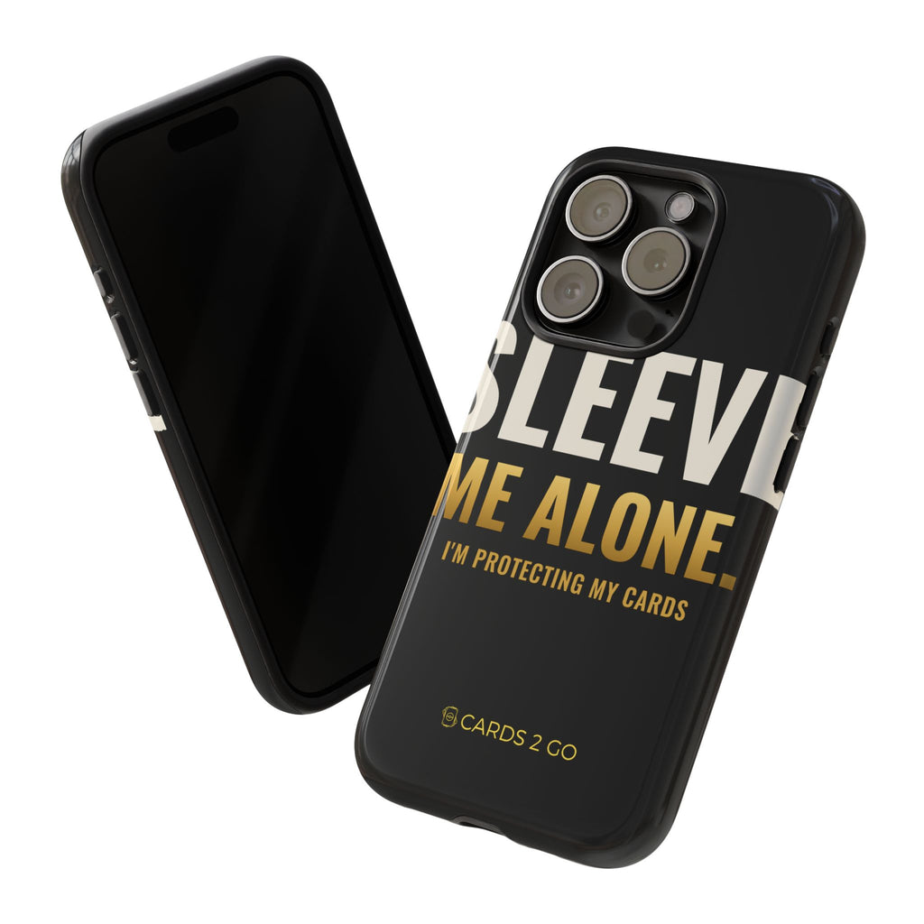 Sleeve Me Alone iPhone Case