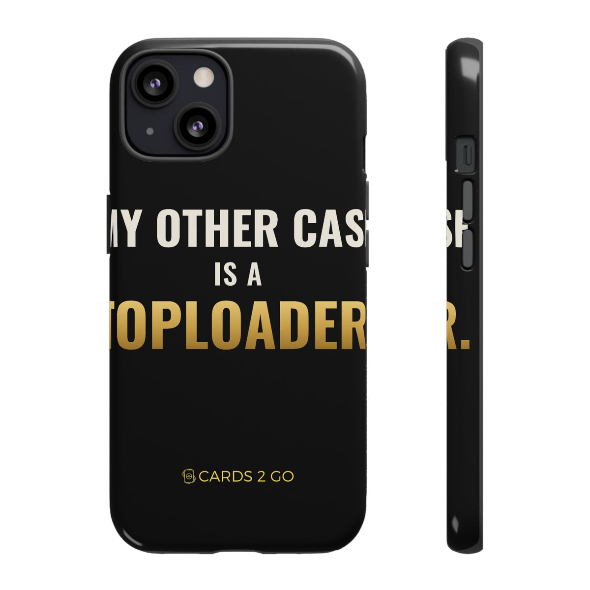My Other Case Is A Toploader iPhone Case