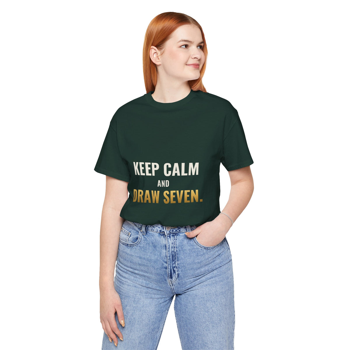 Keep Calm And Draw Seven Tee