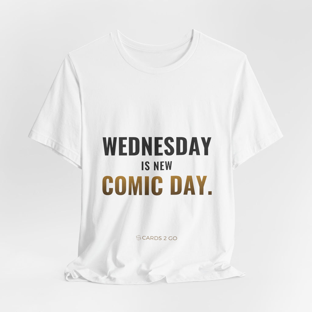 Wednesday Is New Comic Day Tee