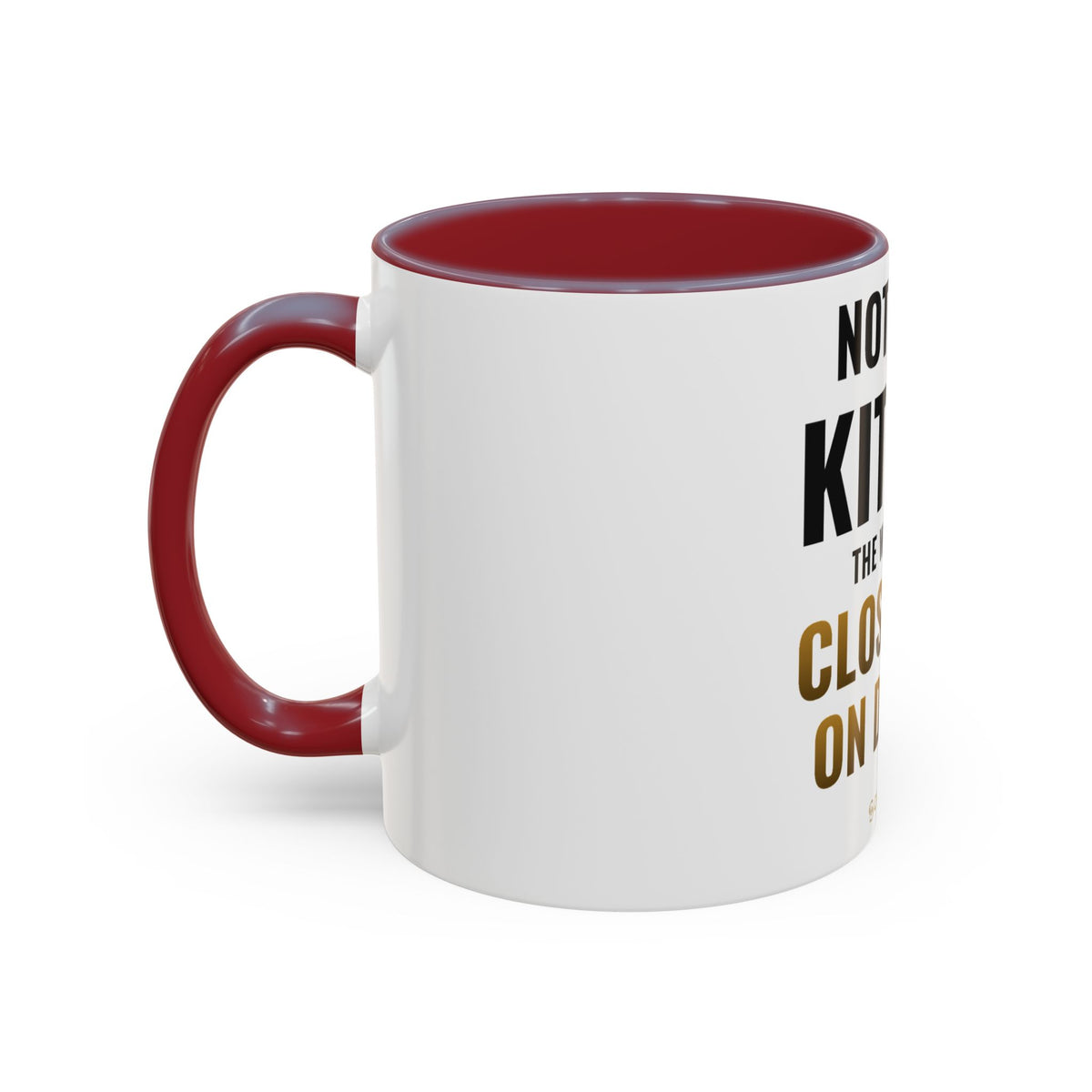 Not Now Kitten, The Walls Are Closing In On Daddy Mug