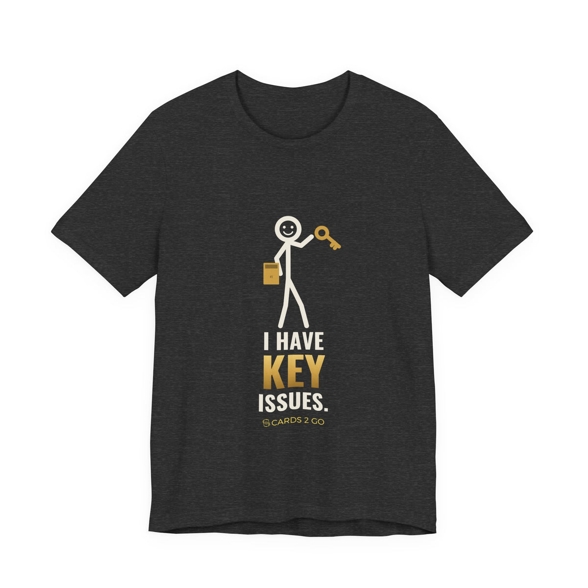 I Have Key Issues Illustrated Tee