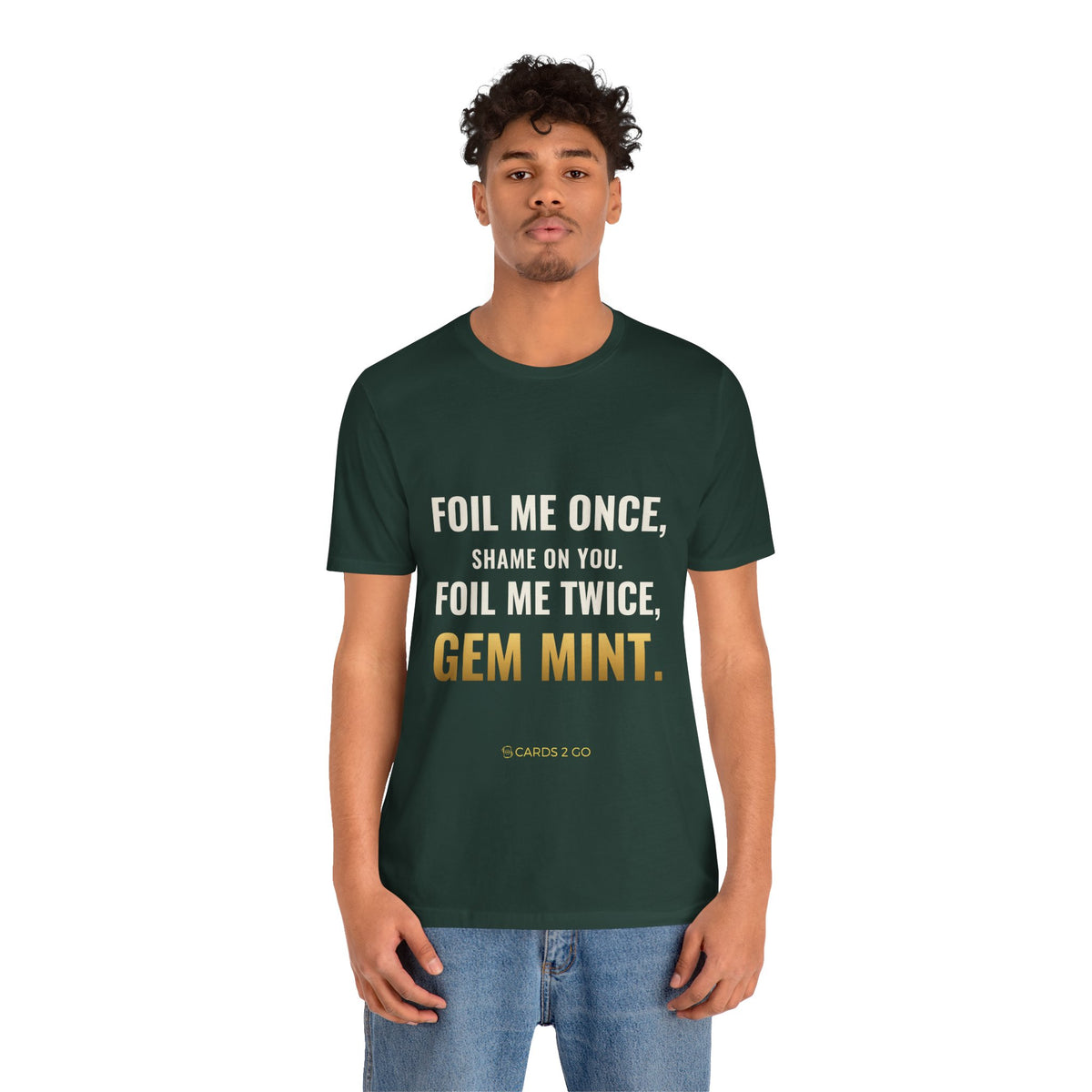 Foil Me Twice, Gem Mint Tee