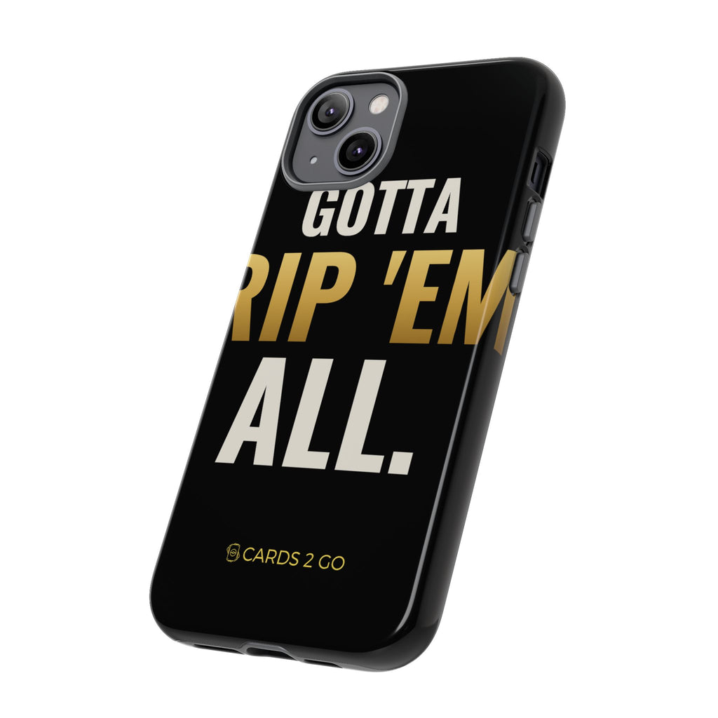 Gotta Rip 'Em All iPhone Case