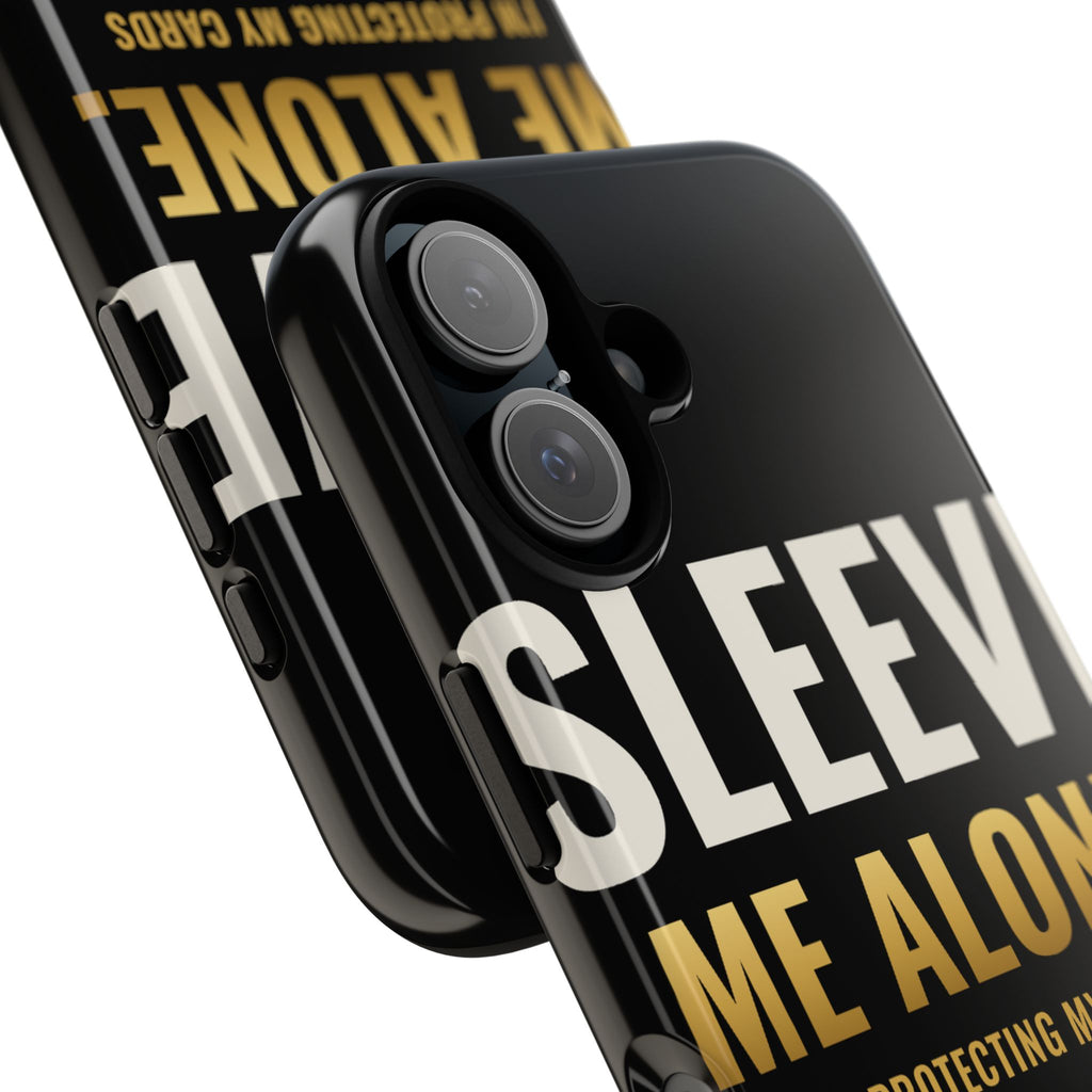 Sleeve Me Alone iPhone Case