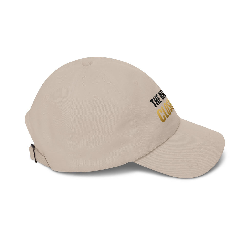 The Walls Are Closing In Dad Hat