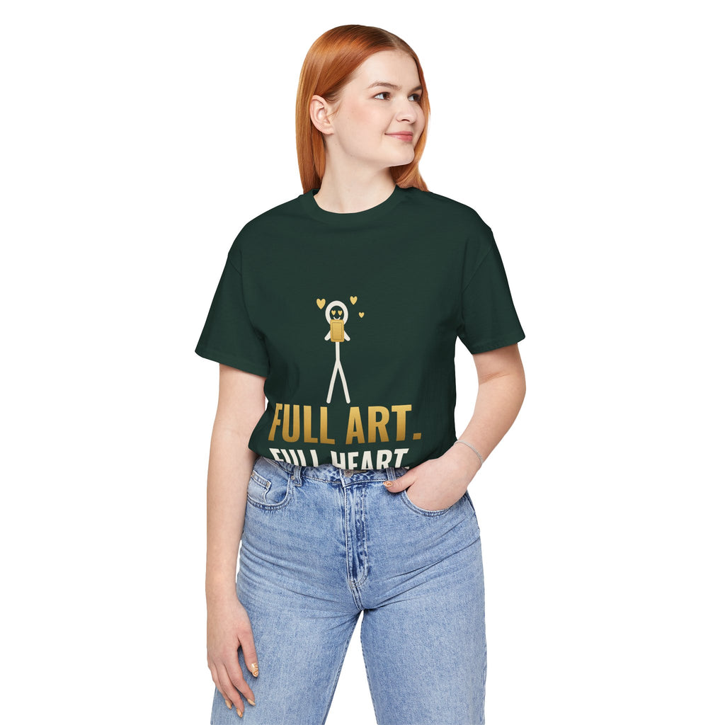 Full Art, Full Heart Illustrated Tee