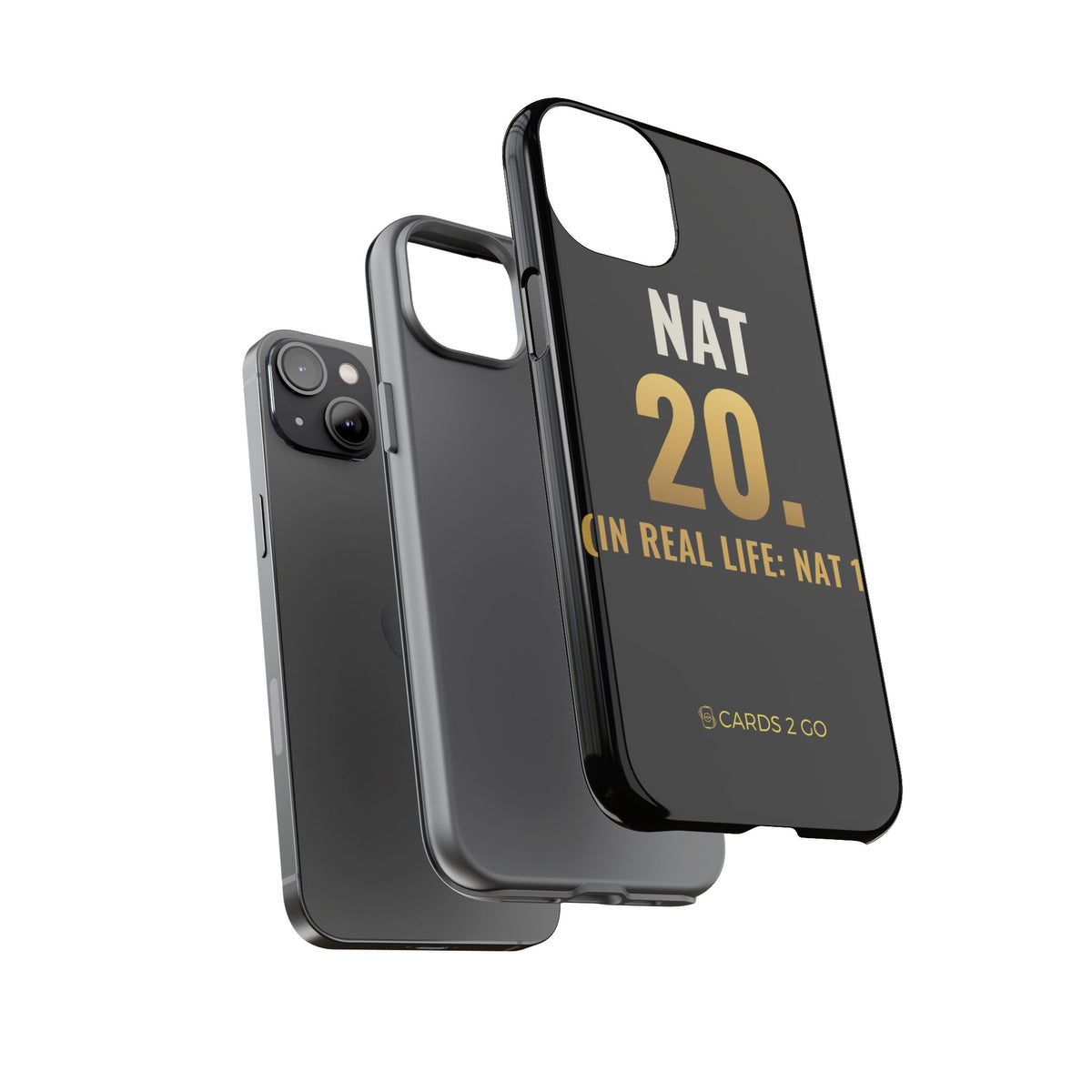 Nat 20 (In Real Life: Nat 1) iPhone Case