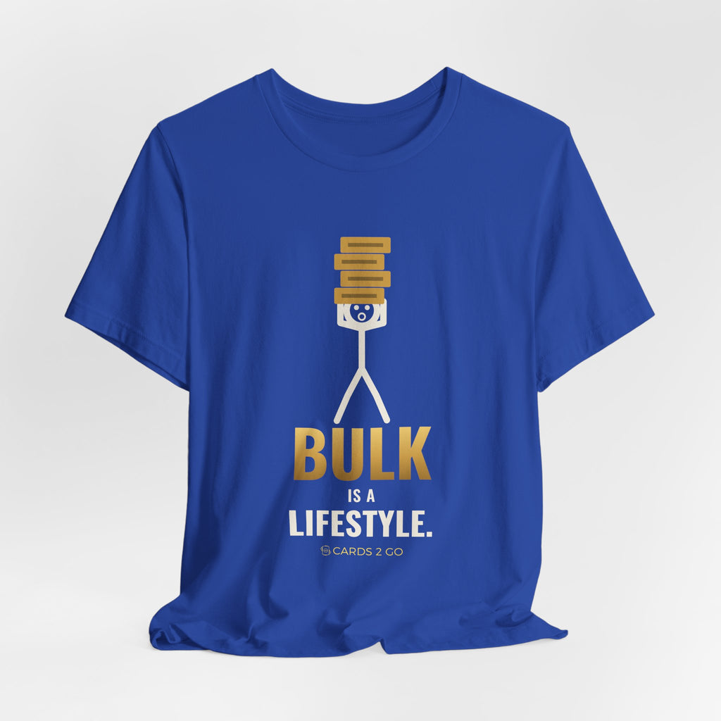 Bulk Is A Lifestyle Illustrated Tee