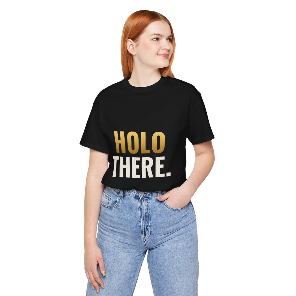 Holo There Tee