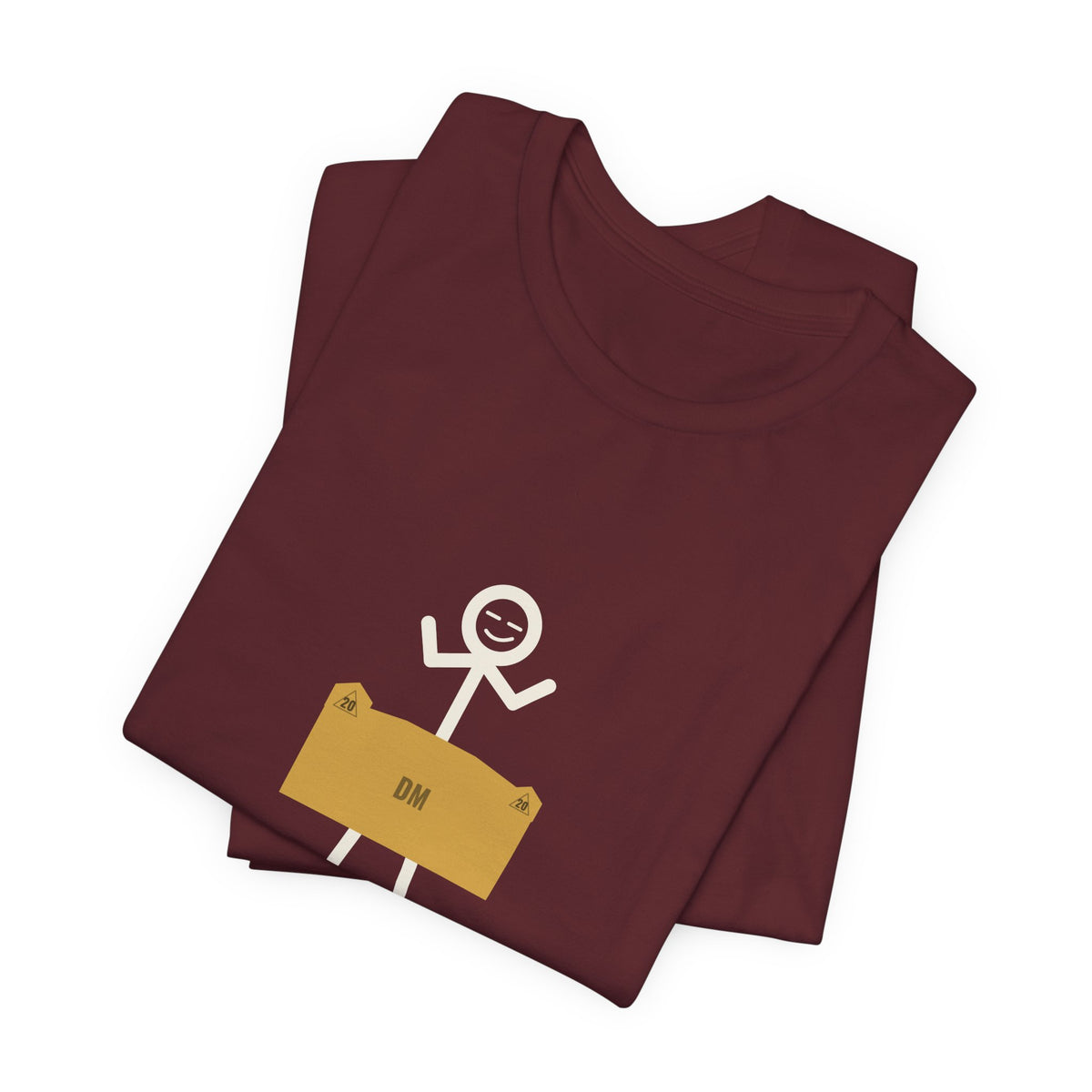 The DM Made Me Do It Illustrated Tee