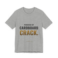 Powered By Cardboard Crack Tee