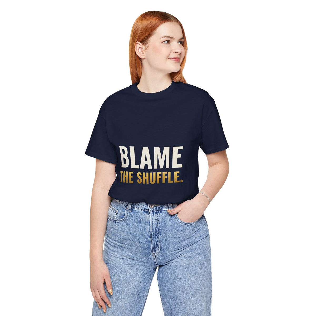 Blame The Shuffle Tee