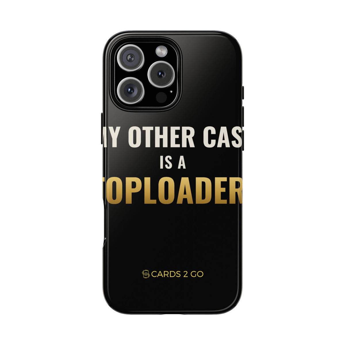My Other Case Is A Toploader iPhone Case