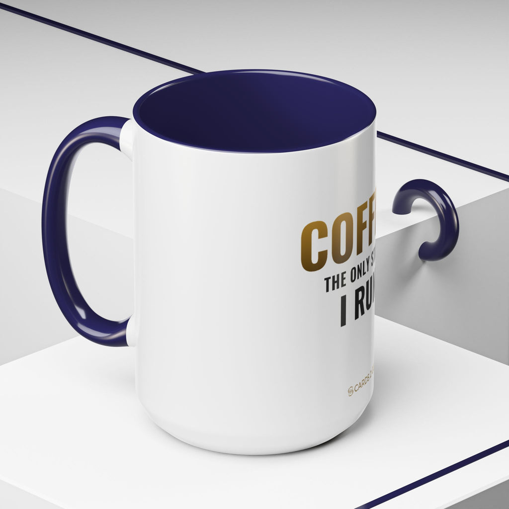 Coffee: The Only Staple I Run Mug