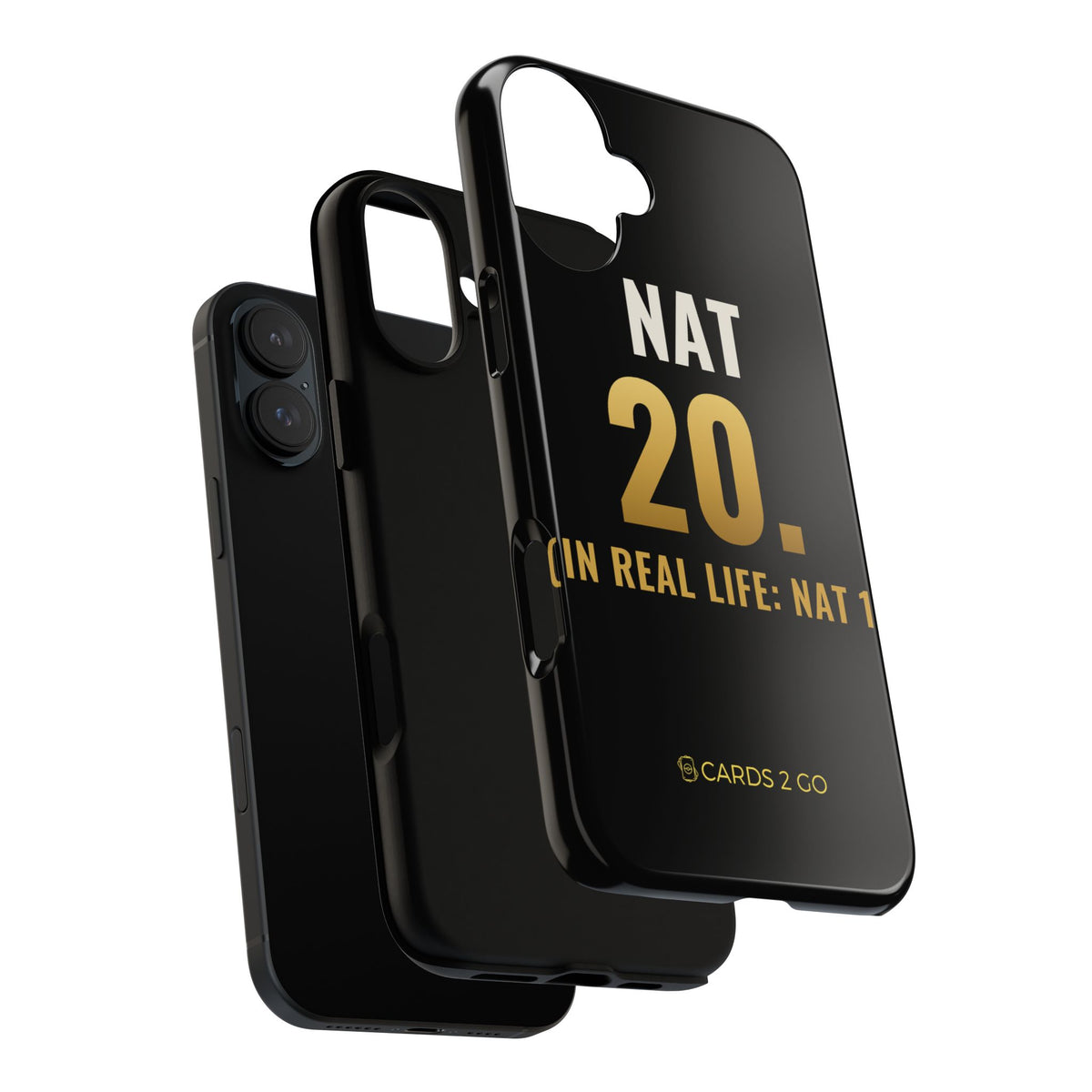 Nat 20 (In Real Life: Nat 1) iPhone Case