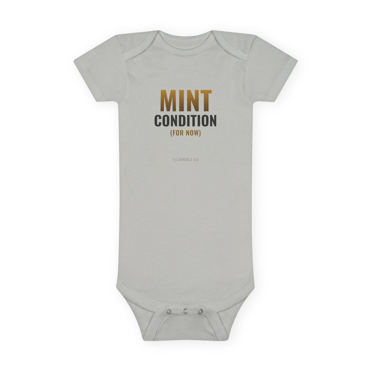 Mint Condition (For Now) Baby Onesie